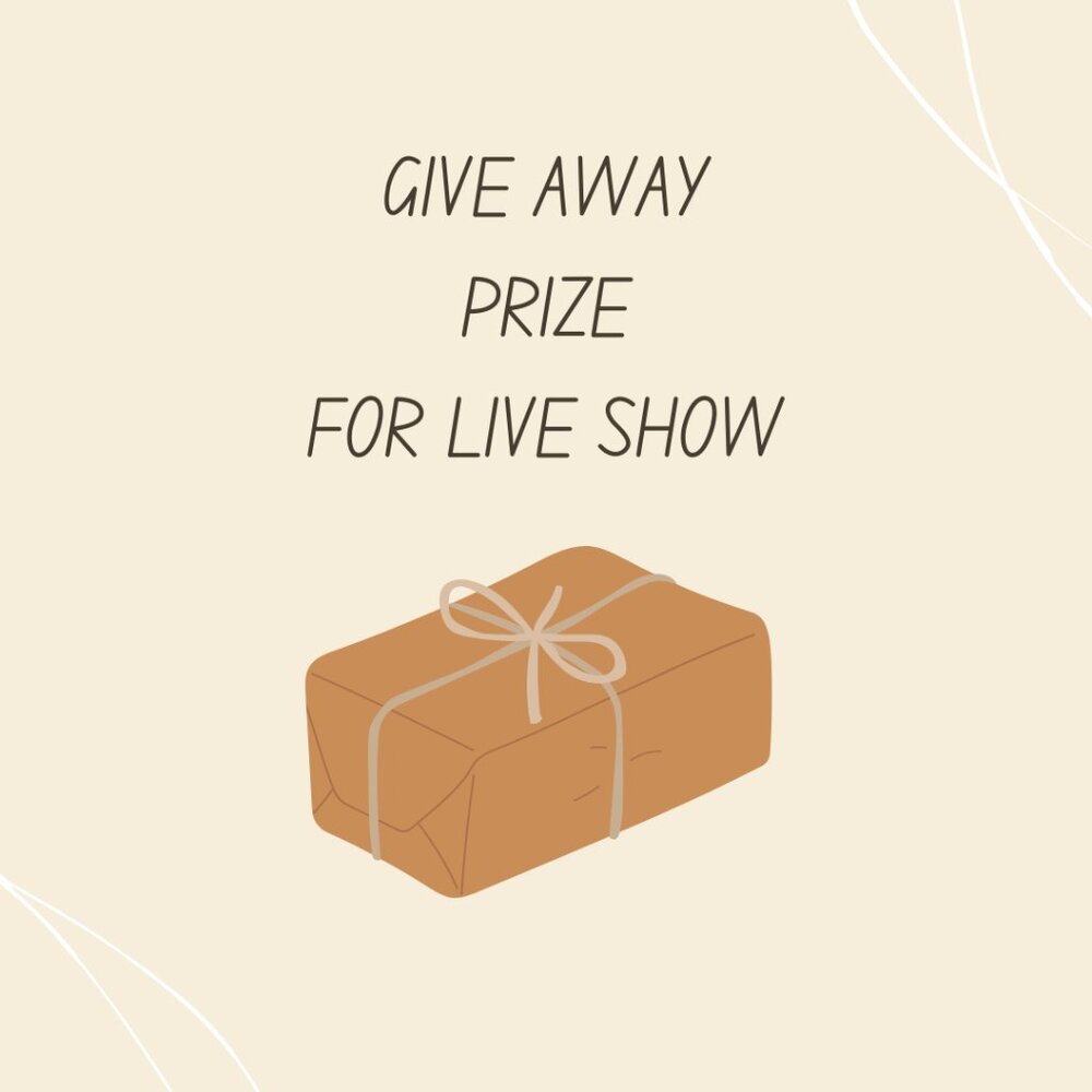 GIVE AWAY FOR LIVE SHOW